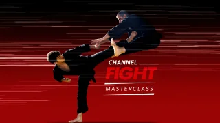 Channel Fight Masterclass