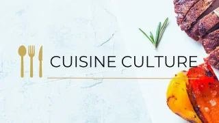 Cuisine & Culture